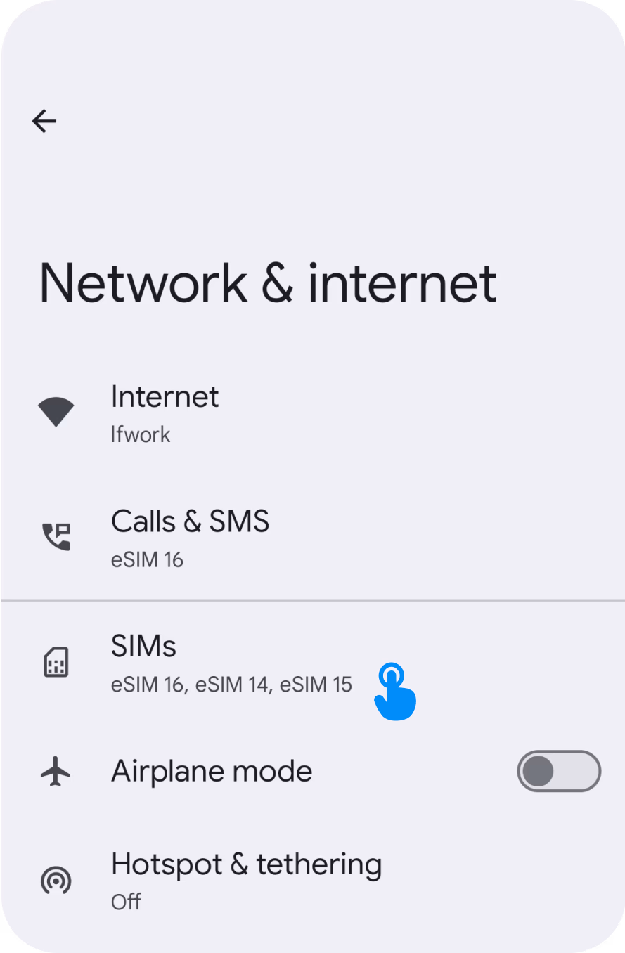 Go to Settings → Network & Internet → SIMs